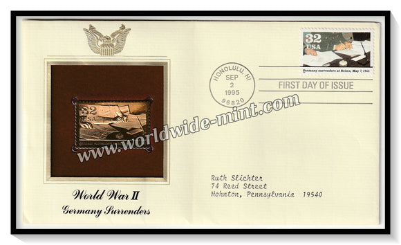 1995 USA World War II Germany Surrenders - Gold Replica FDC #FE125