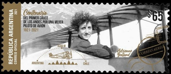 2021 ARGENTINA The 100th Anniversary of the Flight of Adrienne Bolland (French Test Pilot) across the Andes #ARG3840