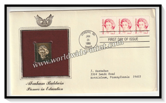 1985 USA Abraham Baldwin pioneer in Education - Gold Replica FDC #FE62