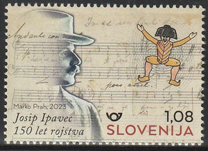 2023 Slovenia The 150th Anniversary of the Birth of Josip Ipavec, (Composer) 1873-1921 MNH #FOR-749