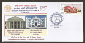 2011 125 Years in the Service of women's Education - Isabella Thoburn College, Lucknow Special Cover #UP12