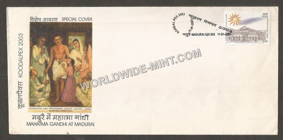 2003 KOODALPEX Mahatma Gandhi at Madurai Special Cover #TNA86